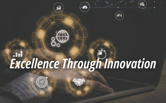 Excellence through innovation